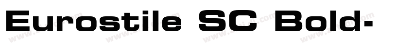 Eurostile SC Bold字体转换